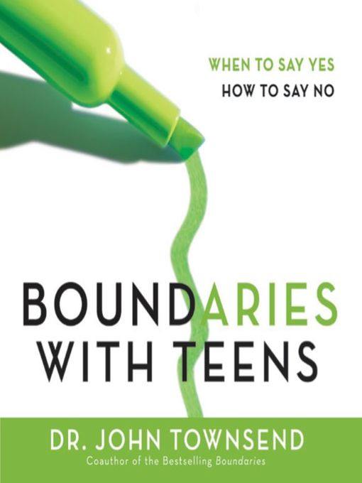 Title details for Boundaries with Teens by John Townsend - Wait list